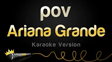 Ariana Grande - pov (Karaoke Version)