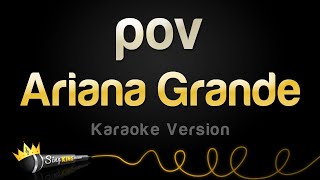 Ariana Grande - pov (Karaoke Version) Resimi