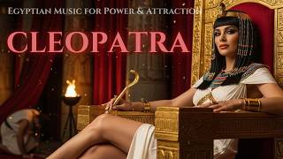 Cleopatra Dark Feminine Energy Attraction, Confidence Seductive Power Cinematic Egyptian Music