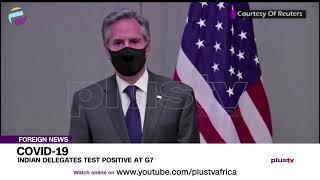 COVID-19: Indian Delegates Test Positive At G7 | FOREIGN