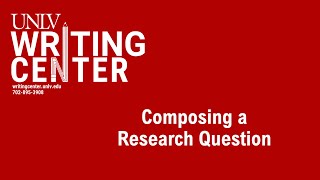 Composing a Research Question