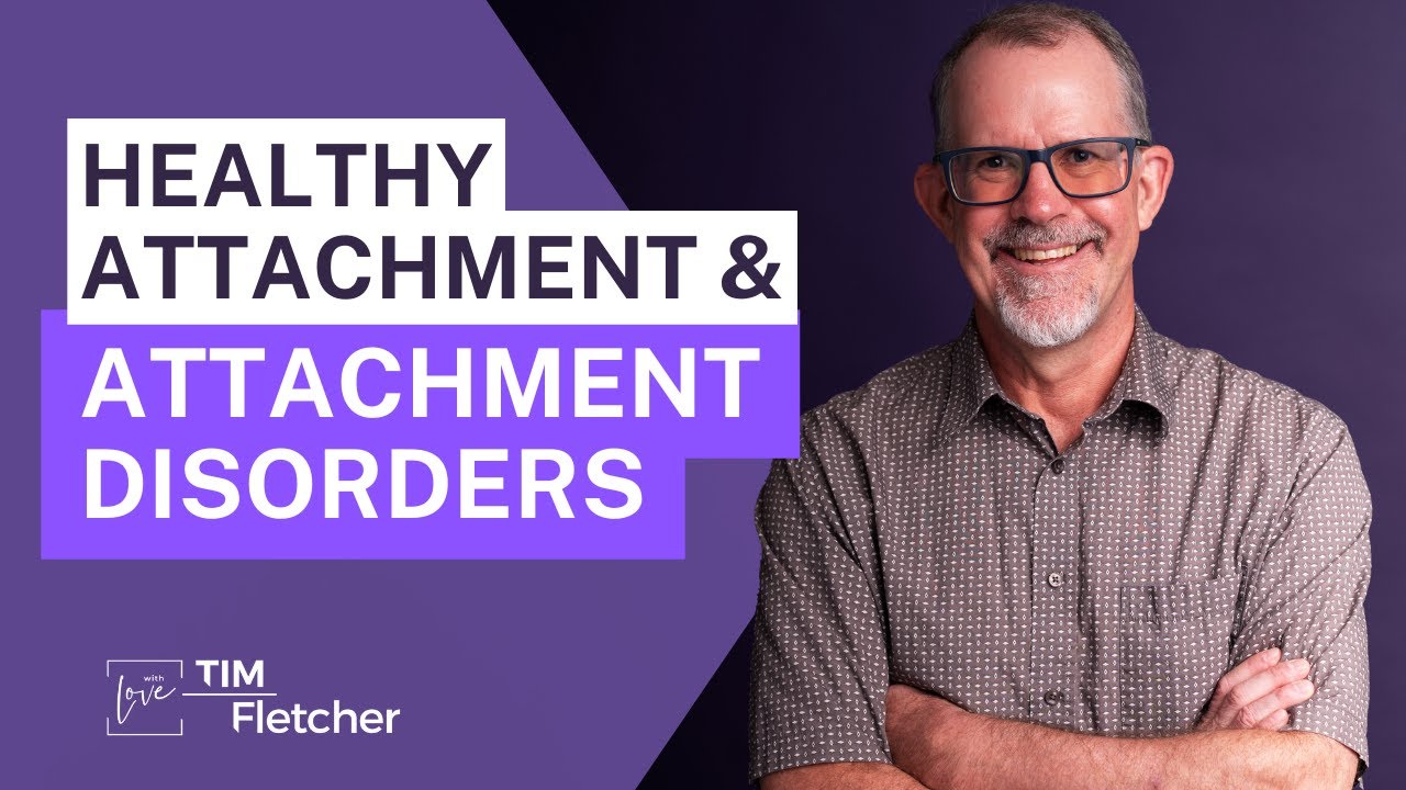 Relationships and Complex Trauma - Part 9/11 - Attachment Disorders ...