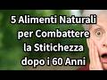 5 Alimenti Naturali per Combattere la Stitichezza dopo i 60 Anni (Funziona Davvero!)