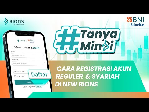 #TanyaMinbi: Cara Daftar Akun Reguler & Syariah di New BIONS!