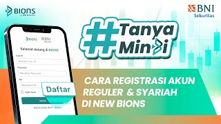 #TanyaMinbi: Cara Daftar Akun Reguler & Syariah di New BIONS! screenshot 5