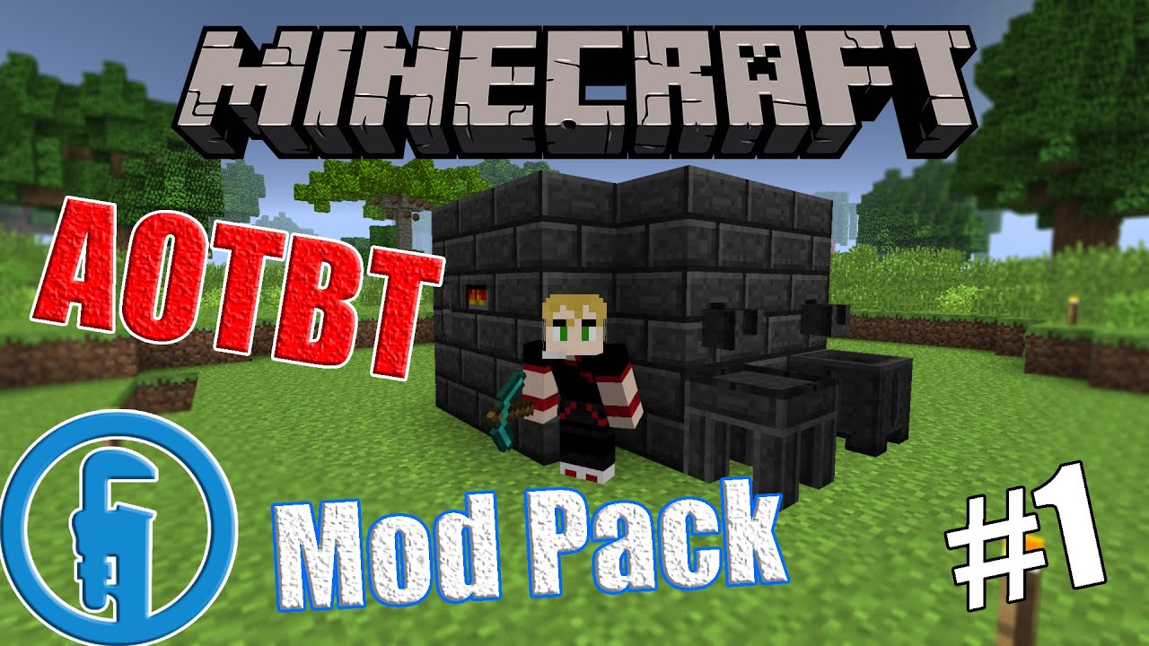 Minecraft AOTBT Mod Pack - The Beginning. #1.