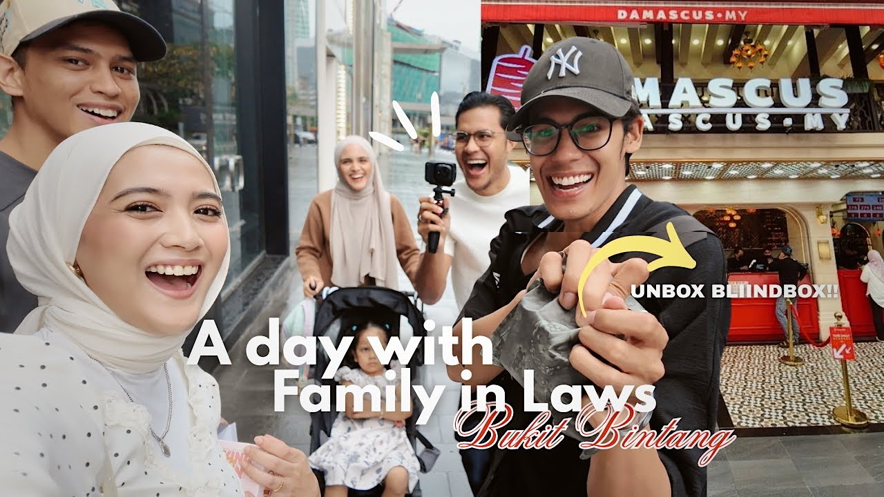 Prepare Barang Untuk Travel & Having Dinner with Family in Law Dekat Bukit Bintang!