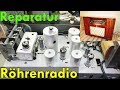 Reparatur: Röhrenradio, auf ein Neues!