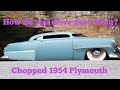 Homebuilt Kustom Chop Top 54 Plymouth: How do you drive that thing?
