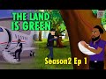 The land is green s2 ep1 splendid tv splendid cartoon