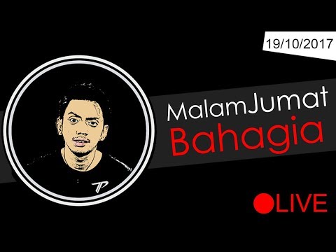 Malam Jumat Bahagia #Tepe's Back 19/10/2017 - Malam Jumat Bahagia #Tepe's Back 19/10/2017