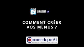 Comment Créer Des Menus Sur Upos ?