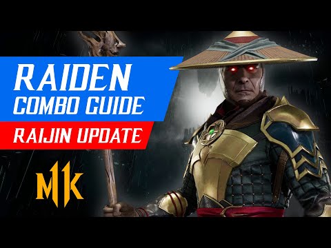 Raiden (Raijin) UPDATED Combo Guide (Tournament/Ranked) – Mortal Kombat 11