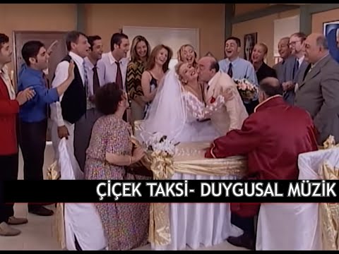 Çiçek Taksi- Duygusal Müzik