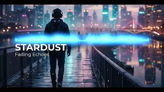 STARDUST - Fading Echoes [Liquid DnB] screenshot 4