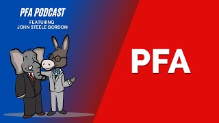 PFA Podcast Ep. 17 John Steele Gordon