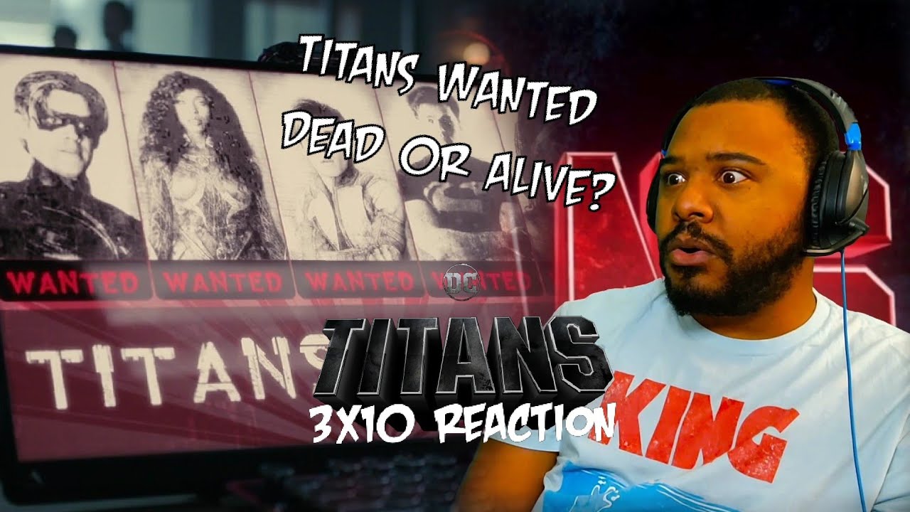 Titans 3x10 REACTION