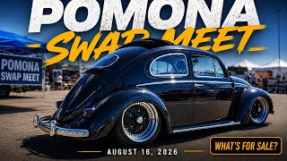 Pomona Swap Meet What s FOR SALE August 16th 2026