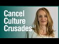 Cancel Culture Crusades | Claire Lehmann | CIS