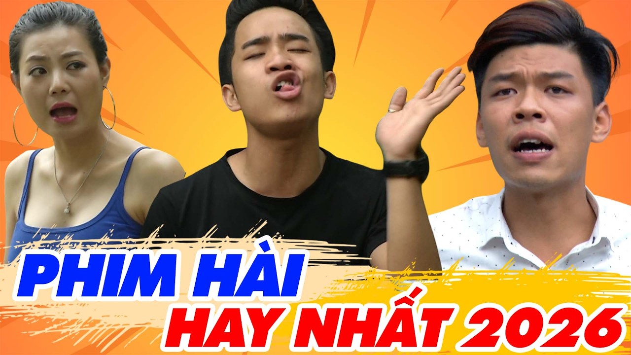 MÓN QUÀ BẤT NGỜ | Phim Hài Tổng Hợp Hay Nhất 2026 | Cười Thả Ga | Hài Tết 2026 | Phim Hài