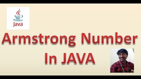 Java program to find Armstrong Number in Java