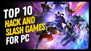 TOP 10 HACK AND SLASH GAMES FOR PC