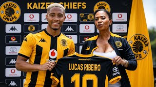 PSL TRANSFER UPDATES!!! Kaizer Chiefs New Signing Today | Former Sundowns Star Lucas Ribeiro