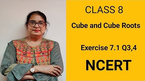Class 8 | Chapter 7th| Cubes and Cube Roots(Exercise 7.1)  Q3,4 (NCERT)