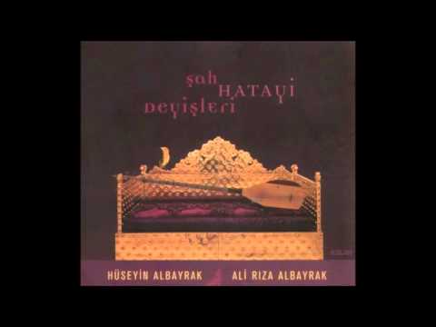 Hüseyin & Ali Rıza Albayrak - Yandım da Geldim (Şah Hatayi Deyişleri)