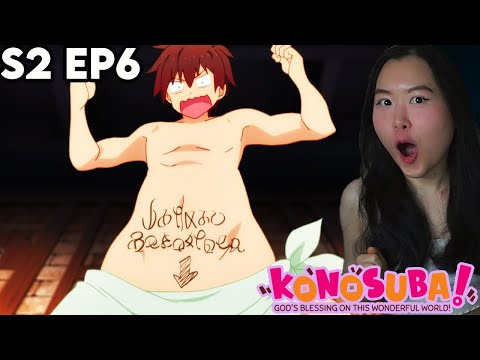 KAZUMA'S EXCALIBURRR!⚔️😂 Konosuba SEASON 2 Episode 6 REACTION + REVIEW