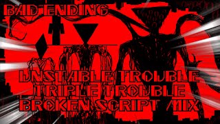 Unstable Trouble (Bad Ending) (Triple Trouble Broken Script Remix) - Vs. Sonic.Exe: TBS Mix