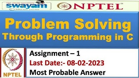 Problem Solving Through Programming in C | Assignment-1| Most Probable Answer | Nptel-2023 #nptel