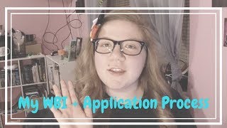 My WBI + Application Process! | DCP Fall 2018