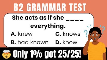🎯 B2 Grammar Level Test – Can You Score 25/25? | English Grammar Practice for Advanced Learners