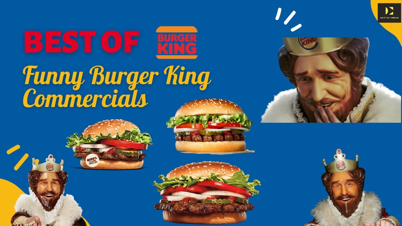 All Funny Burger King Commercials Compiled YouTube