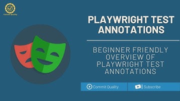 Playwright Test Annotations (NodeJS)