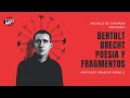 Bertolt Brecht: poesía y fragmentos | Paco Ignacio Taibo II en Escuela de Cuadros