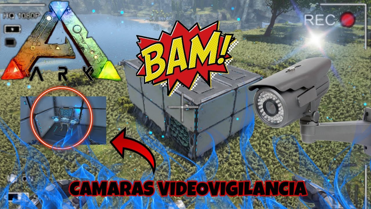 ARK TUTORIAL GUIA COMPLETA CAMARAS DE SEGURIDAD GENESIS 2 ...