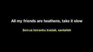 Terjemahan lagu heathens