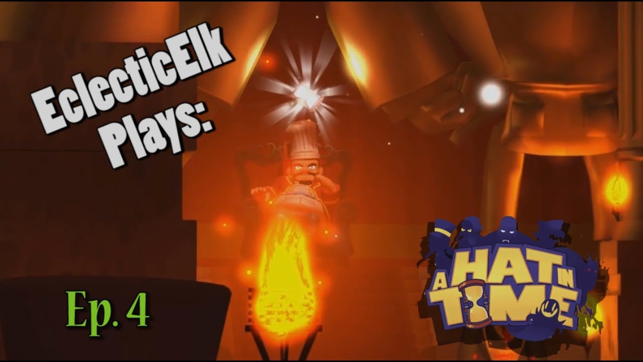 EclecticElk Plays: A Hat in Time - Beta Build! (Ch. 1, Act 4)