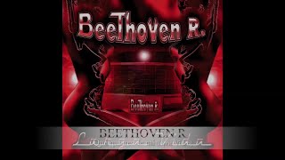 Beethoven R - Que quieres de mí- Lyric video