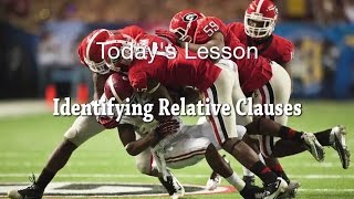 Identifying Relative Clauses, Brad Video 5