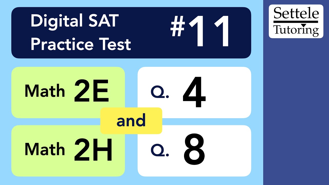 Digital SAT 11, Math Module 2H, Question 8 - YouTube