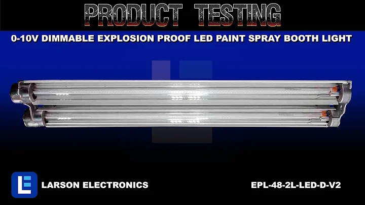 0-10V Dimmable Explosion Proof LED Paint Spray Booth light - Class 1 & 2 Div 1 - T6 - 7,000 Lumens