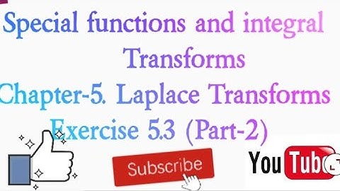 Exercise 5.3(part-2).Ba/BSC 4th SEM.#Special functions & integral transforms##Laplace transform||