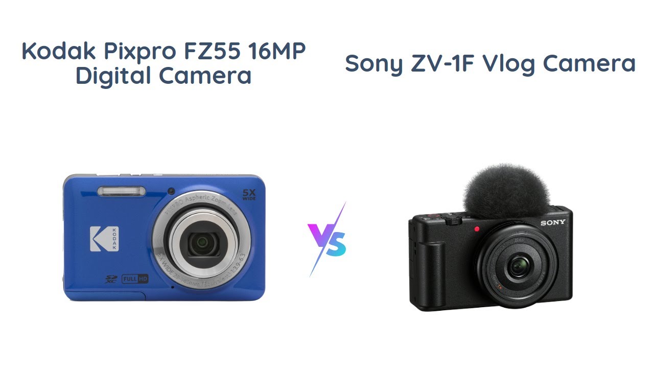 Kodak PIXPRO FZ55-BL vs Sony ZV-1F Vlog Camera 📷🎥 - YouTube