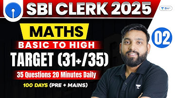 SBI CLERK 2024/25 | 35 Questions In 20 Minutes | Quant Day 2 | By Arun Sir🔥