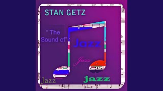 Miniatura de "Stan Getz - Out Of Nowhere"