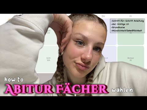 HOW TO ABI-FÄCHERWAHL - die richtigen Abitur Fächer wählen