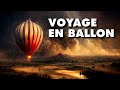 Montgolfier et ballon  air chaud  laventure des conqurants du ciel 1